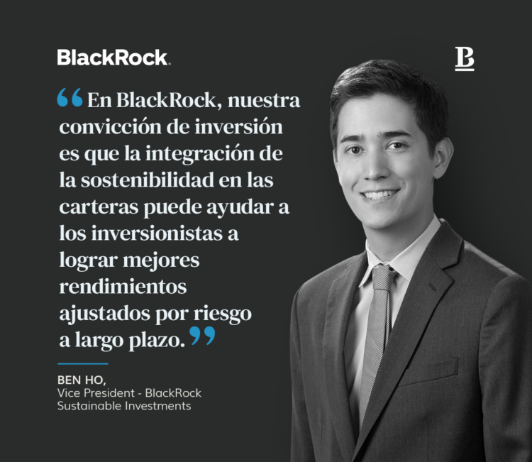 Entrevista Ben Ho, Vice President – BlackRock Sustainable Investments