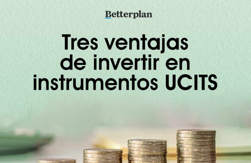3 ventajas de invertir en instrumentos UCITS 