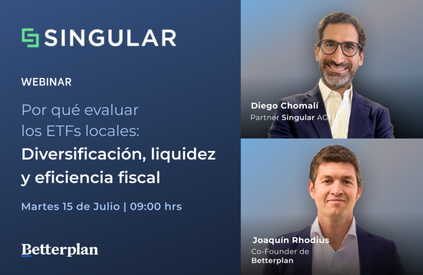 Webinar: Por qué evaluar los ETFs locales junto a Singular
