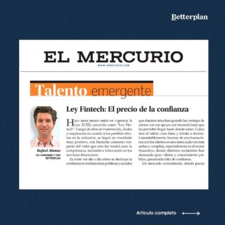 A medida que avanza la Ley Fintech, varias han sido las posturas dentro de la industria. Les compartimos la columna de El Mercurio de nuestro COO, Rafael Alonso, en donde analiza las ventajas y desafíos que implica esta nueva ley para el sector financiero.