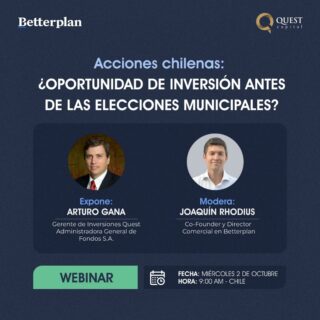 🔔 ¡Únete a nuestro próximo webinar junto a Quest! 📊

Analizaremos las oportunidades en acciones chilenas antes de las próximas elecciones municipales. ¿Es este el momento adecuado para invertir? 🧐

📅 Fecha: Miércoles 2 de Octubre
🕒 Hora: 9:00 am
🔗 Inscríbete ahora en el link de nuestra bio.

No te lo pierdas y prepárate para tomar decisiones informadas. 🚀