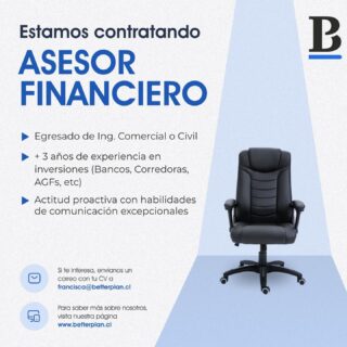 🙌🏼 ¡UNETE A BETTERPLAN!

🔎 Estamos buscando un Asesor Financiero proactivo con +3 años de experiencia en inversiones (banca, corredoras de bolsa o AGFs), para gestionar carteras de clientes, cerrar leads y brindar un servicio excepcional. 

💥 Si te interesa ser parte de una startup en expansión, envía tu CV y una breve descripción a francisca@betterplan.cl.