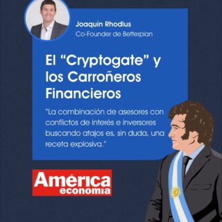 En el mundo financiero, los escándalos no solo afectan las noticias, sino también nuestras decisiones de inversión. En esta columna, Joaquín Rhodius nos comenta cómo el “Cryptogate” que involucra a Javier Milei refleja una realidad mucho más preocupante: el conflicto de interés entre asesores y clientes. Aquí te contamos cómo estas dinámicas distorsionan los precios y cómo, a veces, los intereses de los asesores no coinciden con los tuyos. Aprende cómo evitar caer en estas trampas y construir un portafolio sólido basado en el verdadero valor de las empresas. ¡No te lo pierdas!