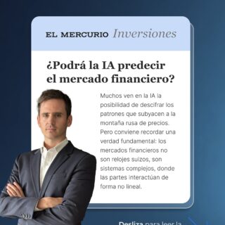 🎙 José Tomás Valente, CEO de Betterplan, en El Mercurio Inversiones.
En su columna, reflexiona sobre una de las grandes preguntas de estos tiempos:

👉 ¿Puede la IA predecir el mercado financiero?

Aunque la IA detecta patrones invisibles, los mercados son sistemas complejos, donde millones de decisiones humanas los vuelven impredecibles.

El desafío no es adivinar el próximo movimiento, sino entender la complejidad, diversificar y actuar con disciplina.

#ia #mercadosfinancieros #betterplan #inversiones #finanzas #educacionfinanciera