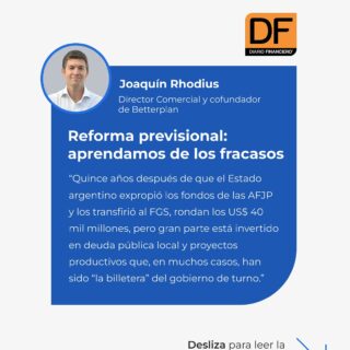 🗞️ “Reforma previsional: aprendamos de los fracasos”

Nuestro Director Comercial y Cofundador, Joaquín Rhodius, participó hoy con una columna en Diario Financiero donde reflexiona sobre los riesgos de la reforma previsional y la importancia de aprender de las experiencias que no funcionaron.

💬 Desde el caso argentino hasta la discusión local, destaca dos alertas clave:
1️⃣ La tentación de usar los fondos previsionales con fines políticos.
2️⃣ La falta de incentivos para generar valor de largo plazo en la gestión.

Las pensiones son demasiado importantes como para transformarlas en herramientas de política de corto plazo.