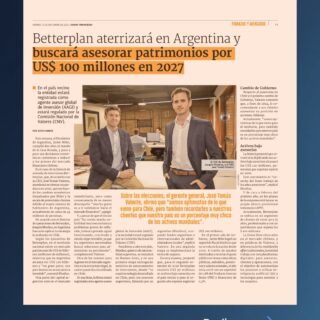 Diario Financiero destacó nuestro plan de expansión a Argentina, con declaraciones de José Tomás Valente, CEO, y Joaquín Rhodius, director de comercial, sobre el objetivo de asesorar patrimonios por US$ 100 millones hacia 2027.

La nota aborda el contexto económico del país vecino, la oportunidad del mercado patrimonial y el enfoque de largo plazo basado en tecnología, regulación local y asesoría independiente.

👉 Desliza para leer la nota completa.